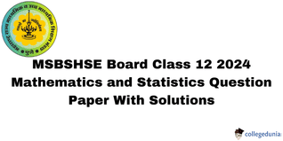 Maharashtra Board 2024 Class 12 Mathematics and Statistics (40-J-862)  Question Paper (Available) :Download Solution PDF with Answer Key